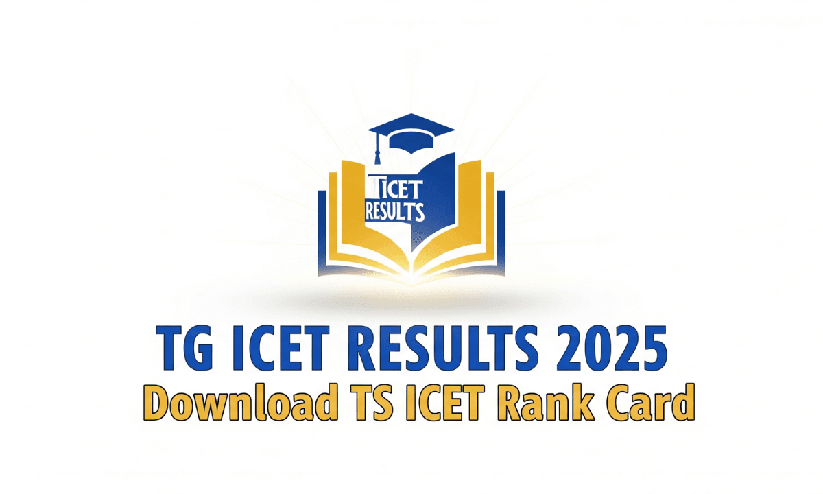 TG ICET Results 2025 (घोषित): लाइव अपडेट्स और रैंक का र्ड डाउनलोड करें