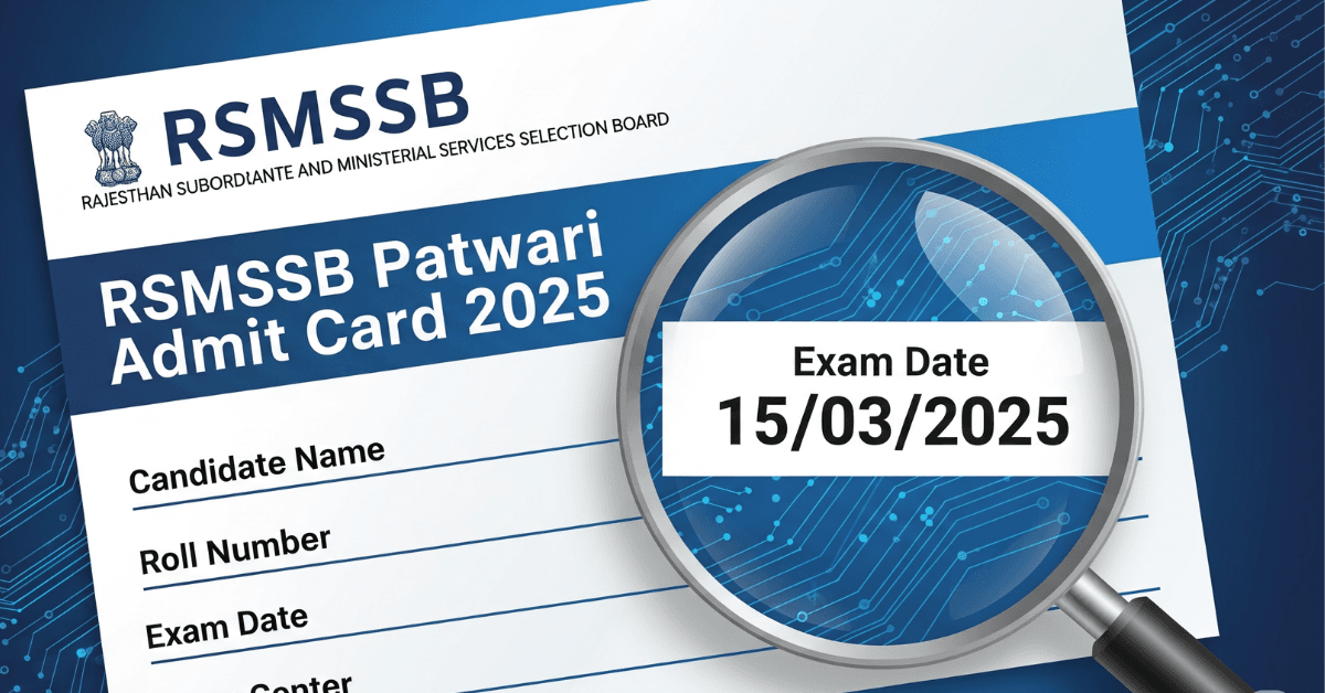 RSMSSB Patwari Admit Card 2025