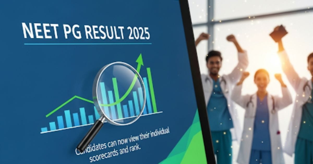 NEET PG Result 2025: Steps to Get Scorecard, Cutoff, Merit List, and Result Link