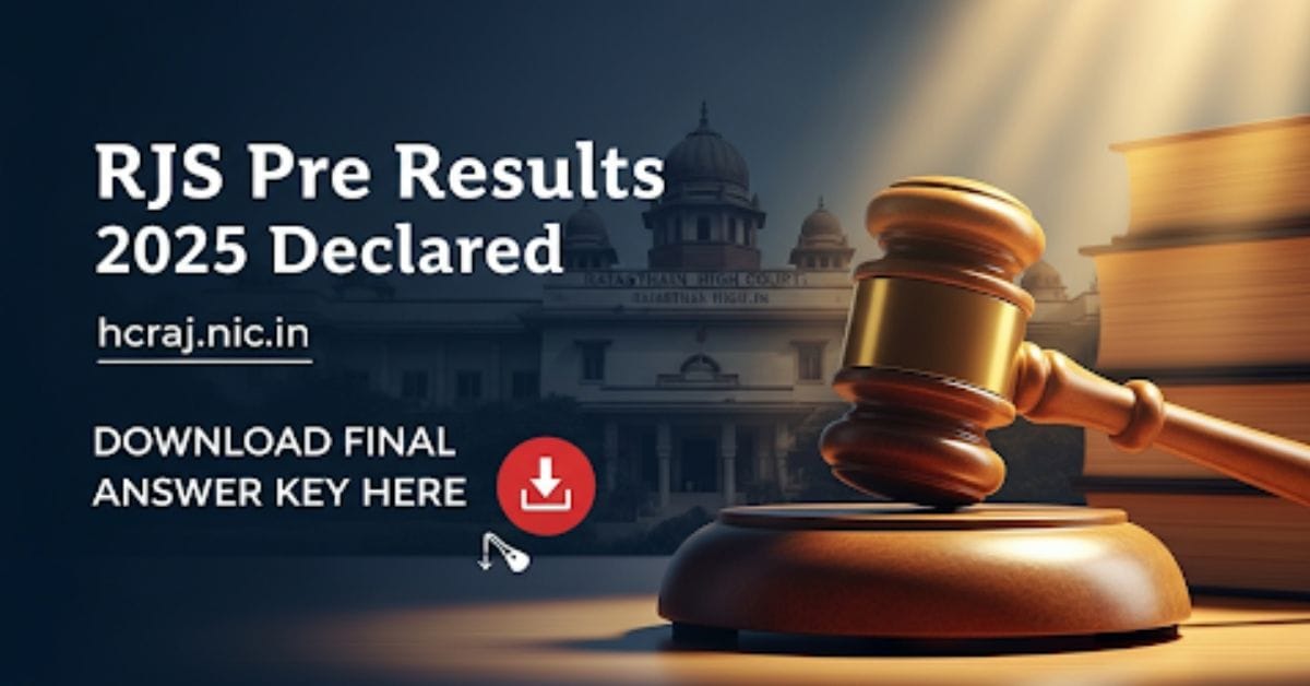 RJS pre results 2025 declared at hcraj.nic.in; download final answer key here