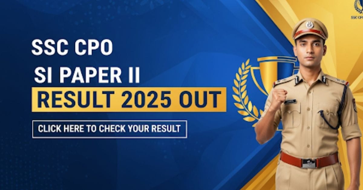 SSC CPO SI Paper II Result 2025 Out