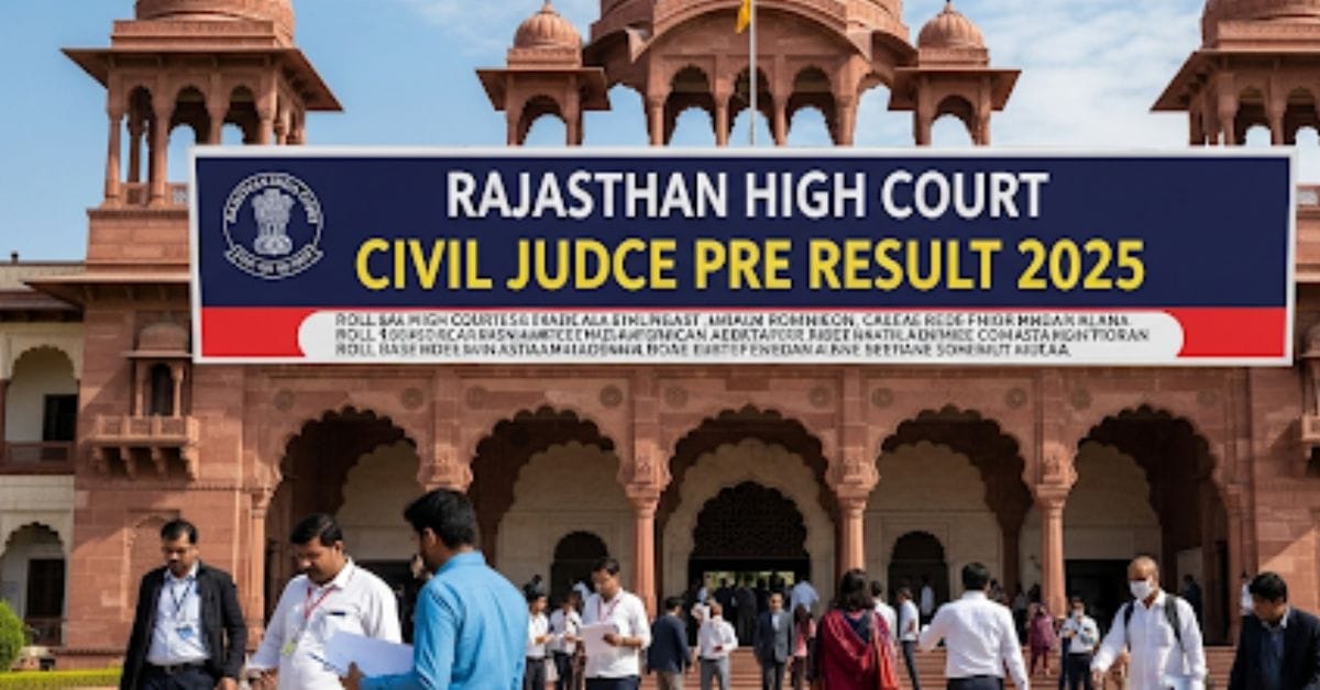 Rajasthan High Court Civil Judge Pre Result 2025