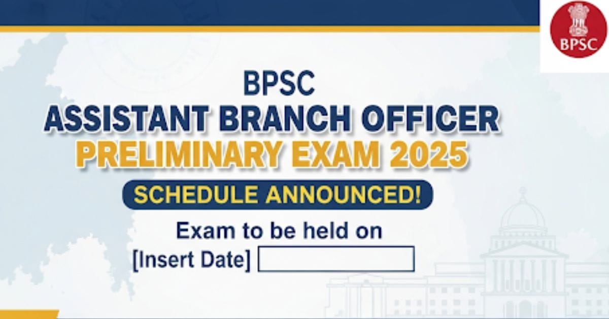 BPSC Assistant Branch Officer Preliminary Exam 2025