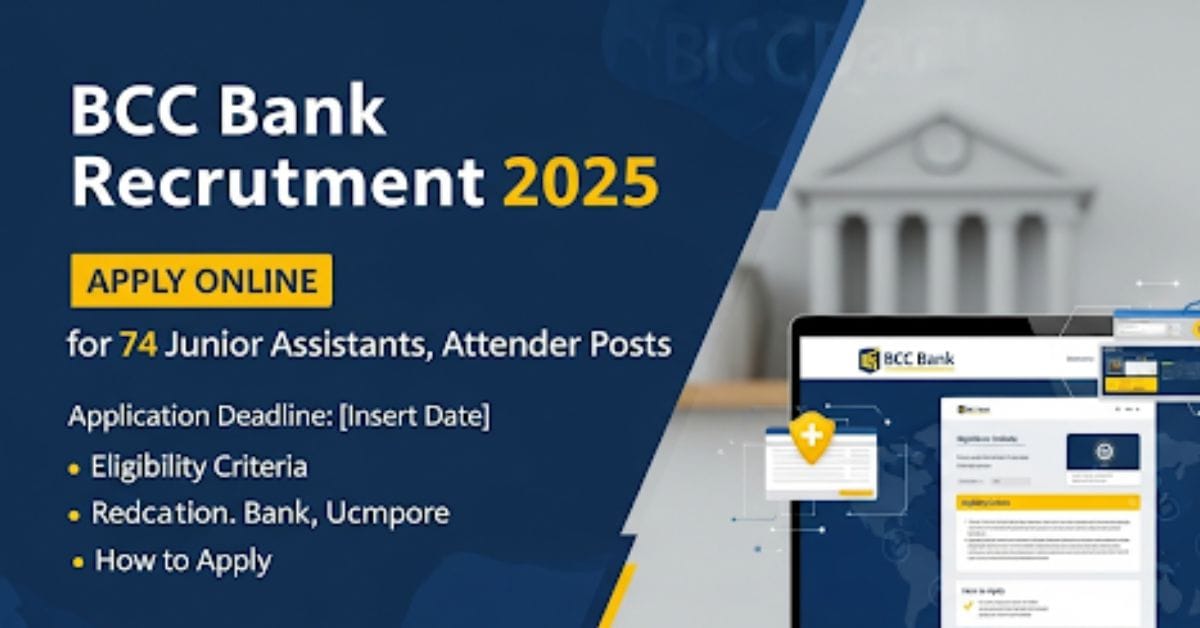 BCC Bank Recruitment 2025