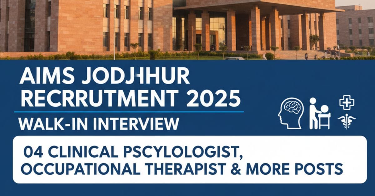 AIIMS Jodhpur Recruitment 2025